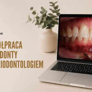 VOD: Współpraca ortodonty z perdiodontologiem, Mój pierwszy pacjent z INVISALIGN, Uśmiech dziąsłowy - medycyna estetyczna a leczenie ortodontyczne.